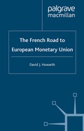 Cover: The French Road to the European Monetary Union - Palgrave Macmillan