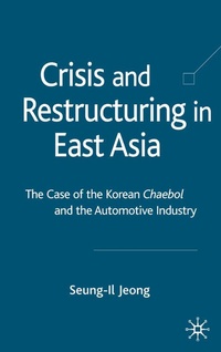 Abbildung von: Crisis and Restructuring in East Asia - Palgrave Macmillan