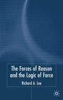 Cover: The Force of Reason and the Logic of Force - Palgrave Macmillan