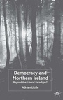 Cover: Democracy and Northern Ireland - Palgrave Macmillan