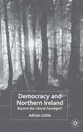 Cover: Democracy and Northern Ireland - Palgrave Macmillan