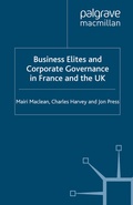 Cover: Business Elites and Corporate Governance in France and the UK - Palgrave Macmillan