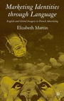 Cover: Marketing Identities Through Language - Palgrave Macmillan