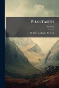 Cover: Phantasien, Volume 2 - Nabu Press