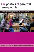 Cover: The politics of parental leave policies - Policy Press