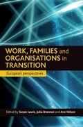 Cover: Work, families and organisations in transition - Policy Press