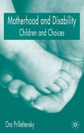 Abbildung von: Motherhood and Disability - Palgrave Macmillan