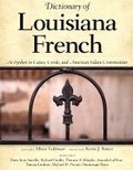 Cover: Dictionary of Louisiana French - University Press of Mississippi