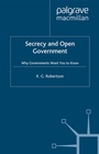Cover: Secrecy and Open Government - Palgrave Macmillan