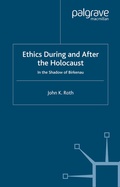 Cover: Ethics During and After the Holocaust - Palgrave Macmillan