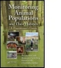 Cover: Monitoring Animal Populations and Their Habitats - CRC Press