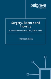 Abbildung von: Surgery, Science and Industry - Palgrave Macmillan