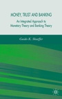 Cover: Money, Trust, and Banking - Palgrave Macmillan