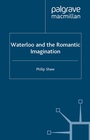 Cover: Waterloo and the Romantic Imagination - Palgrave Macmillan