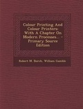 Cover: Colour Printing and Colour Printers - Nabu Press