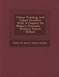 Enlarge image Cover: Colour Printing and Colour Printers - Nabu Press