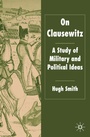 Cover: On Clausewitz - Palgrave Macmillan