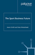 Cover: The Sport Business Future - Palgrave Macmillan