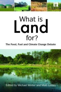 Enlarge image Cover: What is Land For? - Earthscan Ltd