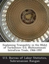 Enlarge image Cover: Explaining Tranquility in the Midst of Turbulence - BiblioBazaar, LLC