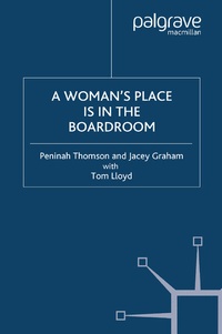 Abbildung von: A Woman's Place is in the Boardroom - Palgrave Macmillan