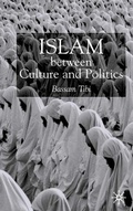Cover: Islam Between Culture and Politics - Palgrave Macmillan