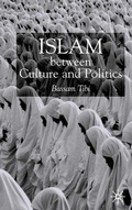 Cover: Islam Between Culture and Politics - Palgrave Macmillan