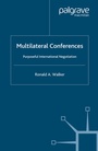 Cover: Multilateral Conferences - Palgrave Macmillan