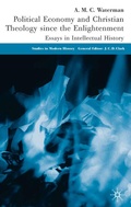 Cover: Political Economy and Christian Theology Since the Enlightenment - Palgrave Macmillan
