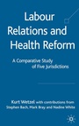 Cover: Labour Relations and Health Reform - Palgrave Macmillan