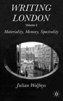 Cover: Writing London: Materiality, Memory, Spectrality v. 2 - Palgrave Macmillan