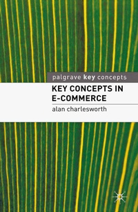 Enlarge image Cover: Key Concepts in e-Commerce - Red Globe Press