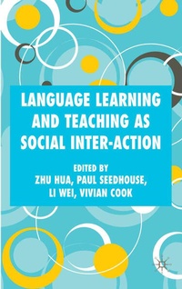 Enlarge image Cover: Language Learning and Teaching as Social Inter-action - Palgrave Macmillan