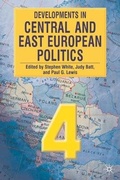 Cover: Developments in Central and East European Politics 4 - Palgrave Macmillan