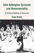Cover: John Addington Symonds (1840-1893) and Homosexuality - Palgrave Macmillan