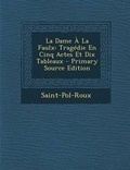 Cover: La Dame a la Faulx - Nabu Press
