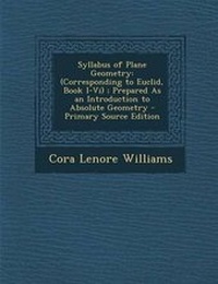Enlarge image Cover: Syllabus of Plane Geometry - Nabu Press