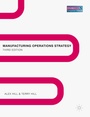 Cover: Manufacturing Operations Strategy - Red Globe Press