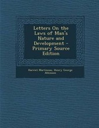 Enlarge image Cover: Letters on the Laws of Man's Nature and Development - Nabu Press