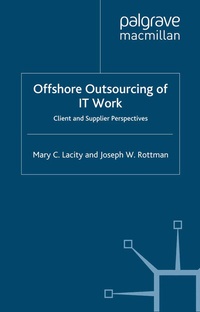Enlarge image Cover: Offshore Outsourcing of IT Work - Palgrave Macmillan