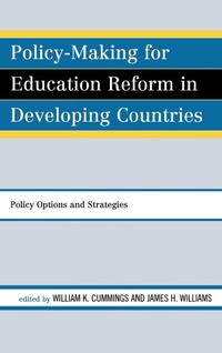 Enlarge image Cover: Policy-Making for Education Reform in Developing Countries - Rowman & Littlefield Publishers