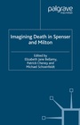 Cover: Imagining Death in Spenser and Milton - Palgrave Macmillan