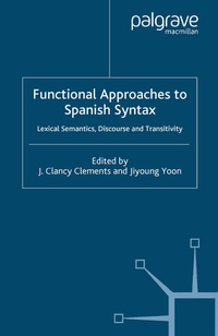 Abbildung von: Functional Approaches to Spanish Syntax - Palgrave Macmillan