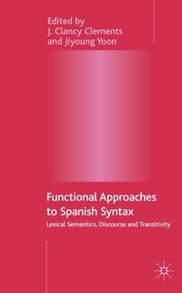 Abbildung von: Functional Approaches to Spanish Syntax - Palgrave Macmillan