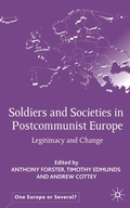 Cover: Soldiers and Societies in Postcommunist Europe - Palgrave Macmillan
