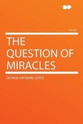 Cover: The Question of Miracles - HardPress Ltd