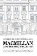 Cover: Macmillan: A Publishing Tradition, 1843-1970 - Palgrave Macmillan