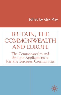 Enlarge image Cover: Britain, The Commonwealth and Europe - Palgrave Macmillan