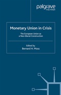 Cover: Monetary Union in Crisis - Palgrave Macmillan