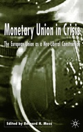 Cover: Monetary Union in Crisis - Palgrave Macmillan